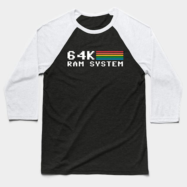 64k Ram System Baseball T-Shirt by Anthonny_Astros